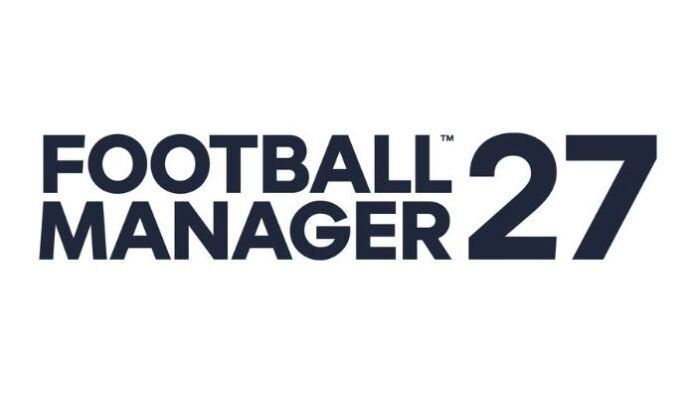 Football Manager 27 Dipastikan Rilis November 2026